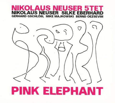 Nikolaus Neuser 5tet - Pink Elephant