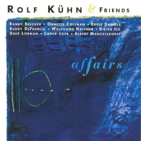 Rolf Kühn & Friends - Affairs