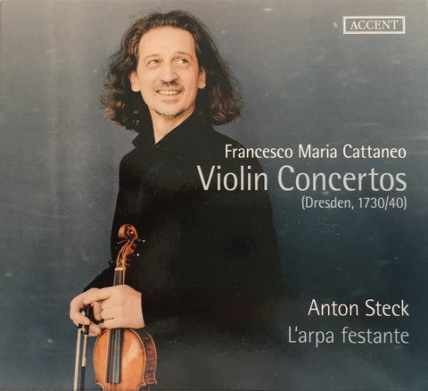 Francesco Maria Cattaneo - Violin Concertos (Dresden, 1730/40)
