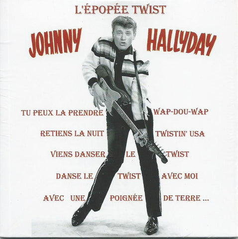 Johnny Hallyday - Vol. 3: L'Epopee Twist