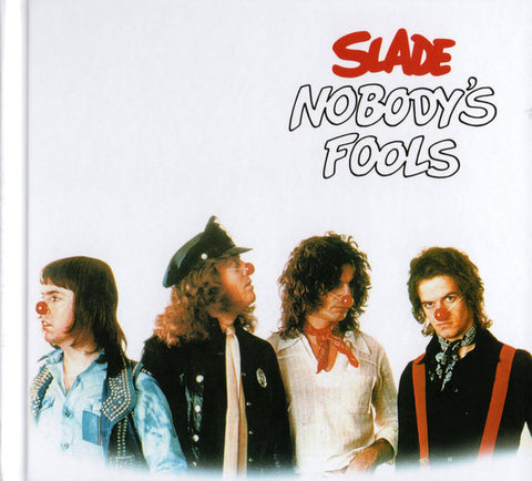 Slade - Nobody's Fools