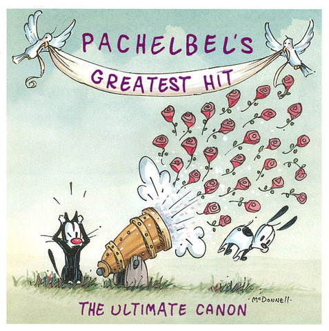 Pachelbel / Various - Pachelbel's Greatest Hit - The Ultimate Canon