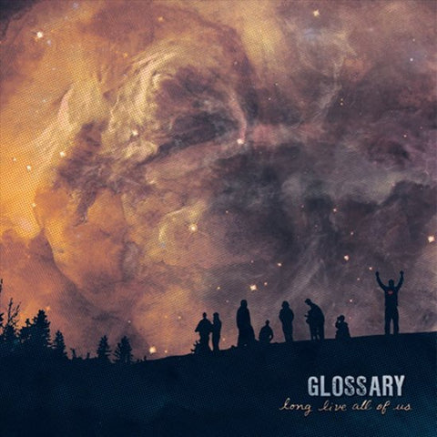 Glossary - Long Live All Of Us
