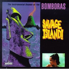 The Bomboras - Savage Island
