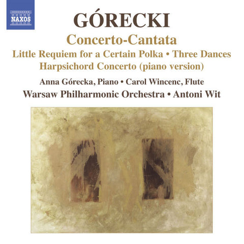 Górecki - Concerto-Cantata