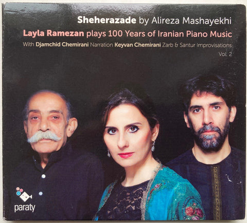 Alireza Mashayekhi - Layla Ramezan With Djamchid Chemirani, Keyvan Chemirani - Sheherazade