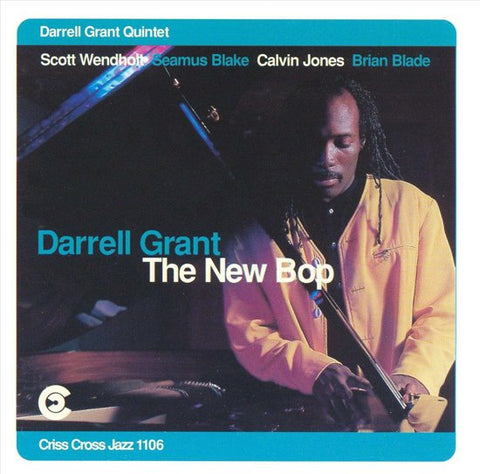 Darrell Grant Quintet, - The New Bop