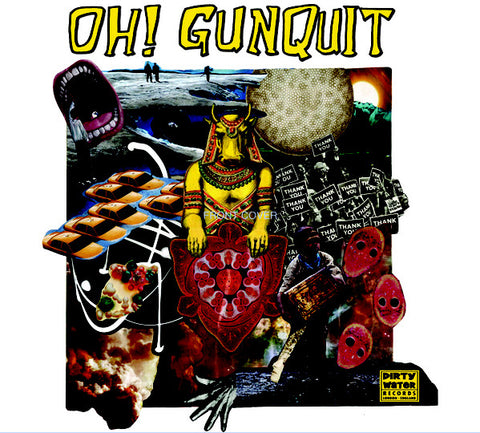 Oh! Gunquit - Eat Yuppies And Dance