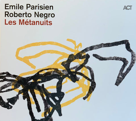 Emile Parisien, Roberto Negro - Les Métanuits