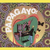 Various - Papagayo! The Spanish Sunshine Pop & Popsike Collection