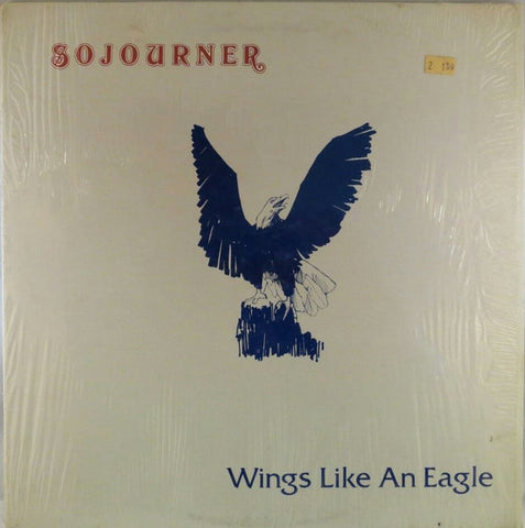 Sojourner - Wings Like An Eagle