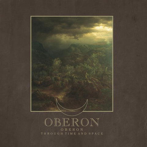Oberon - Oberon / Through Time And Space