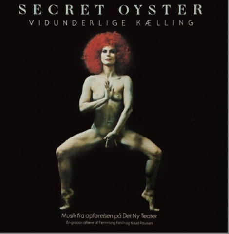 Secret Oyster - Vidunderlige Kælling
