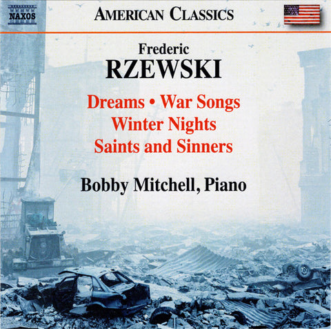 Frederic Rzewski, Bobby Mitchell - Late Piano Works