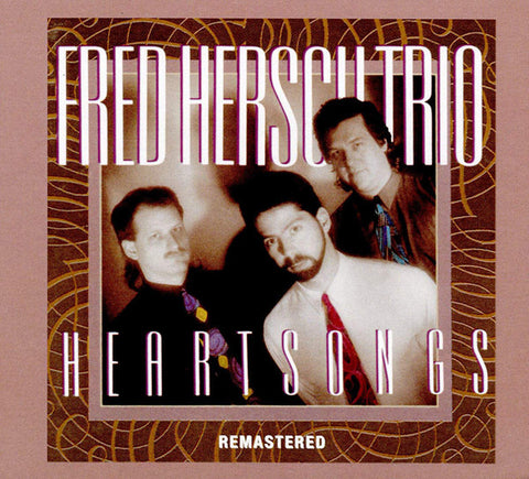 Fred Hersch Trio - Heartsongs