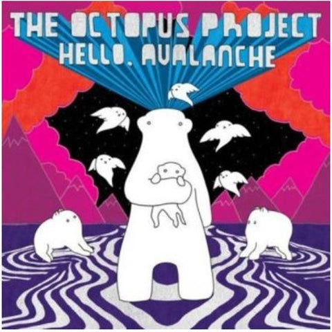 The Octopus Project - Hello, Avalanche