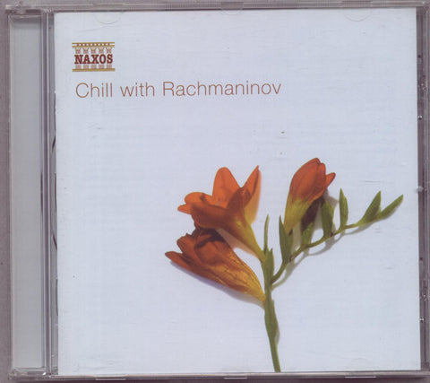 Rachmaninov - Chill With Rachmaninov
