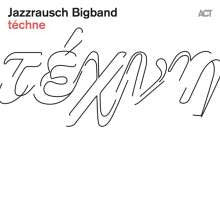 Jazzrausch Bigband - téchne