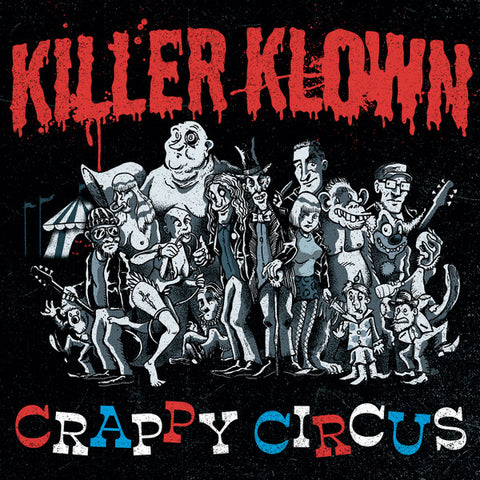 Killer Klown -  Crappy Circus