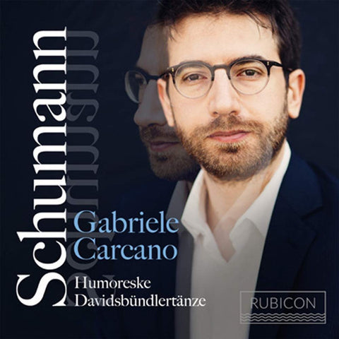 Schumann, Gabriele Carcano - Humoreske, Davidsbündlertänze ·