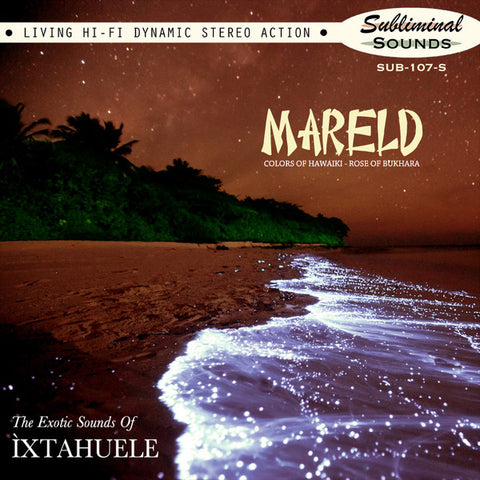 Ìxtahuele - Mareld