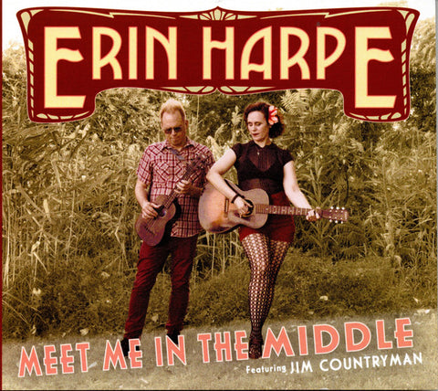 Erin Harpe Featuring Jim Countryman - Meet Me In The Middle