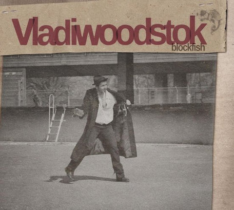 Vladiwoodstock, - Blockfish