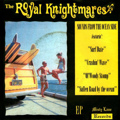 The Royal Knightmares - Sounds From The Ocean Side!