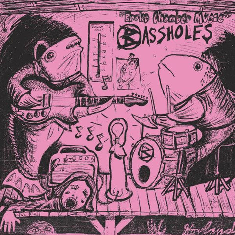 Bassholes - Broke Chamber Music (Early Singles + Unreleased)