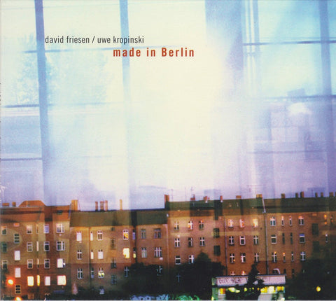 David Friesen / Uwe Kropinski - Made In Berlin