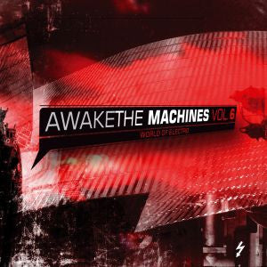 Various - Awake The Machines Vol. 6