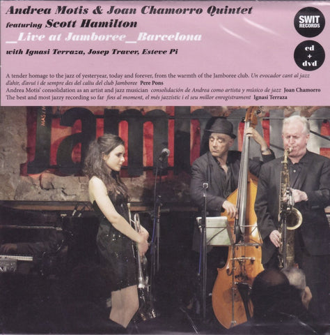Andrea Motis, Joan Chamorro Quintet, Scott Hamilton - Live At Jamoboree Barcelona