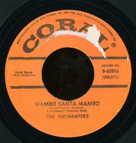 The Enchanters - Mambo Santa Mambo / Bottle Up And Go