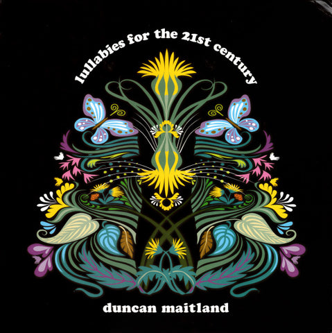 Duncan Maitland - Lullabies For The 21st Century
