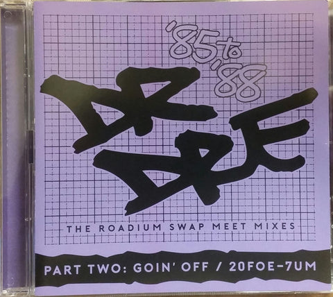 Dr. Dre - The Roadium Swap Meet Mixes '85 To '88 Part Two