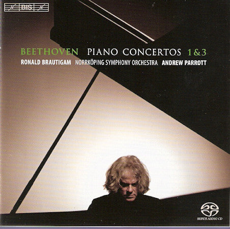 Beethoven - Ronald Brautigam, Norrköping Symphony Orchestra, Andrew Parrott - Piano Concertos 1&3