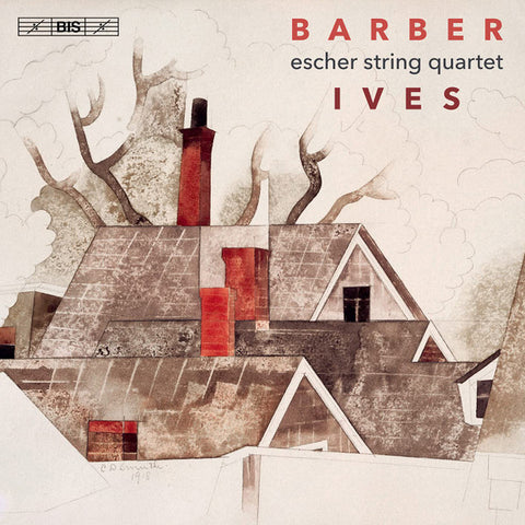 Barber, Ives, Escher String Quartet - Barber & Ives: String Quartets
