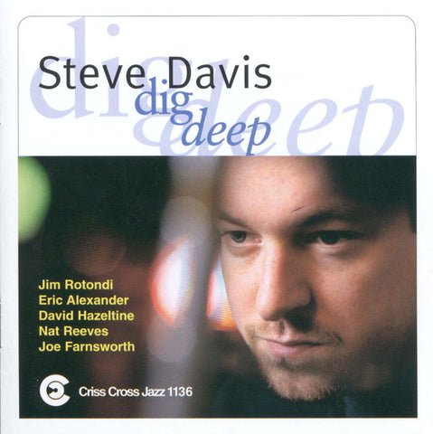 Steve Davis Sextet - Dig Deep