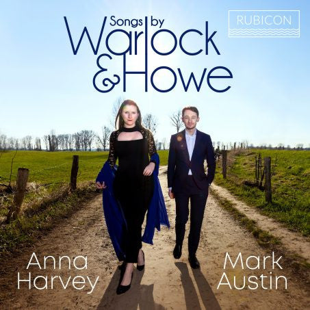 Anna Harvey, Mark Austin - Songs By Warlock And Howe