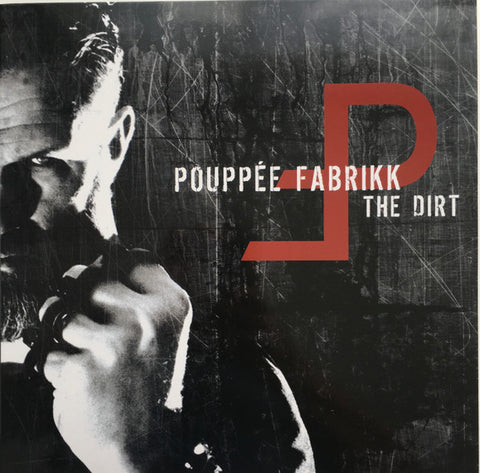 Pouppée Fabrikk - The Dirt