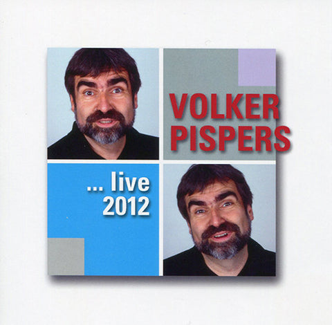 Volker Pispers - ... Live 2012