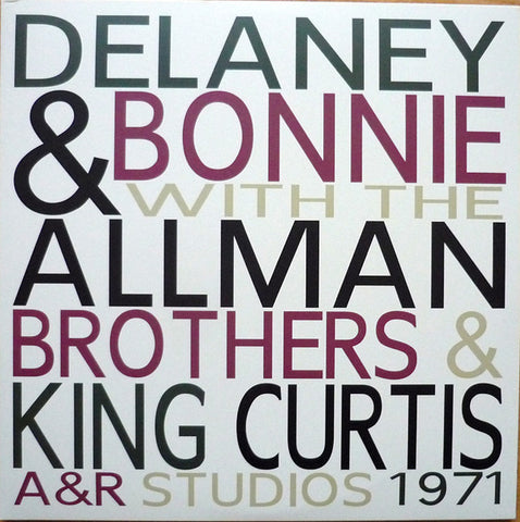 Delaney & Bonnie With The Allman Brothers & King Curtis, -  A & R Studios 1971