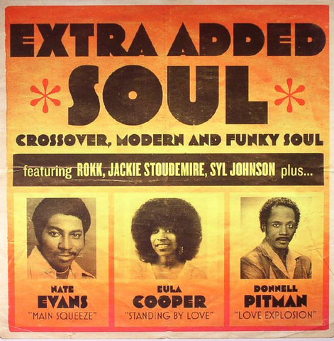 Various - Extra Added Soul (Crossover, Modern and Funky Soul)