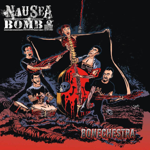 Nausea Bomb - Bonechestra