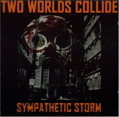 Two Worlds Collide - Sympathetic Storm