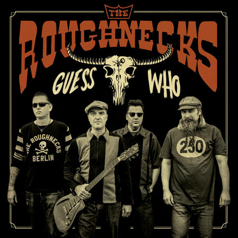 The Roughnecks - Guess Who