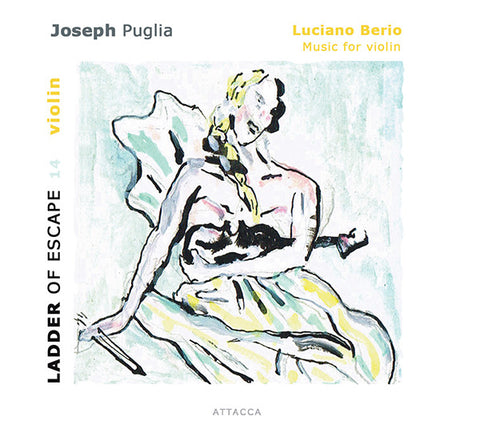 Luciano Berio, Joseph Puglia - Ladder Of Escape 14: Violin