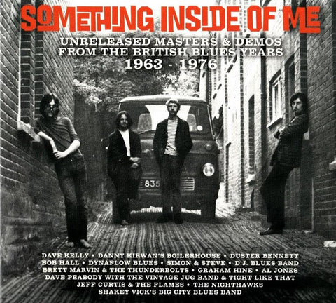 Various - Something Inside Of Me (Unreleased Masters & Demos From The British Blues Years 1963-1976)