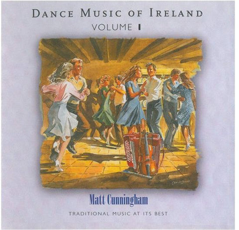 Matt Cunningham - Dance Music Of Ireland