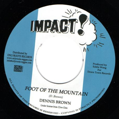 Dennis Brown - Foot Of The Mountain